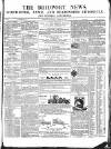 Bridport News Saturday 31 October 1857 Page 1