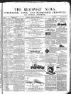Bridport News Saturday 05 December 1857 Page 1