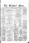 Bridport News Saturday 03 June 1865 Page 1