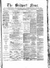 Bridport News Saturday 11 November 1865 Page 1