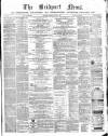 Bridport News Saturday 17 March 1866 Page 1