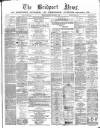 Bridport News Saturday 01 September 1866 Page 1