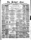 Bridport News Friday 18 February 1870 Page 1