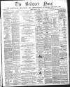 Bridport News Friday 26 May 1871 Page 1