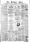 Bridport News Friday 21 July 1876 Page 1
