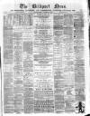Bridport News Friday 08 September 1882 Page 1