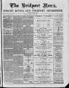 Bridport News Friday 03 May 1889 Page 1