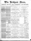 Bridport News Friday 24 January 1890 Page 1