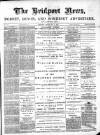 Bridport News Friday 01 May 1891 Page 1