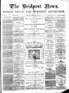 Bridport News Friday 12 June 1891 Page 1