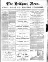 Bridport News Friday 18 March 1892 Page 1