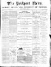 Bridport News Friday 13 May 1892 Page 1