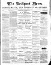 Bridport News Friday 25 November 1892 Page 1