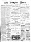 Bridport News Friday 16 November 1894 Page 1
