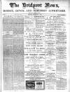 Bridport News Friday 03 May 1895 Page 1