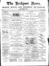 Bridport News Friday 15 May 1896 Page 1