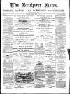Bridport News Friday 17 July 1896 Page 1
