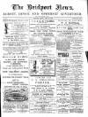 Bridport News Friday 27 April 1900 Page 1