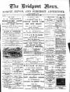 Bridport News Friday 13 July 1900 Page 1