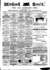 Whitchurch Herald Saturday 16 March 1889 Page 1