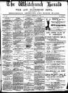 Whitchurch Herald Saturday 19 February 1898 Page 1