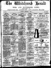 Whitchurch Herald Saturday 17 September 1898 Page 1