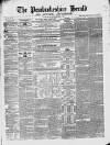 Pembrokeshire Herald Friday 01 September 1854 Page 1