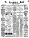 Pembrokeshire Herald Friday 23 June 1865 Page 1