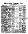 Eastern Morning News Friday 12 January 1872 Page 1