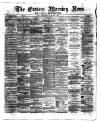Eastern Morning News Wednesday 17 January 1872 Page 1