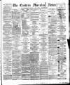 Eastern Morning News Friday 05 January 1877 Page 1