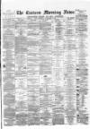 Eastern Morning News Thursday 02 November 1882 Page 1