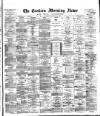 Eastern Morning News Wednesday 14 January 1885 Page 1