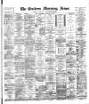 Eastern Morning News Wednesday 04 February 1885 Page 1