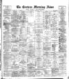 Eastern Morning News Thursday 10 December 1885 Page 1