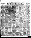 Eastern Morning News Thursday 22 April 1886 Page 1