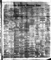 Eastern Morning News Saturday 07 April 1888 Page 1
