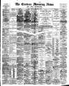 Eastern Morning News Tuesday 11 December 1888 Page 1