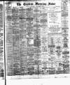 Eastern Morning News Thursday 04 December 1890 Page 1
