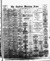 Eastern Morning News Saturday 06 December 1890 Page 1