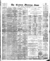 Eastern Morning News Saturday 10 January 1891 Page 1