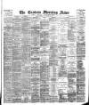 Eastern Morning News Thursday 15 January 1891 Page 1