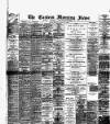 Eastern Morning News Friday 01 January 1892 Page 1