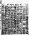 Eastern Morning News Tuesday 05 January 1892 Page 1