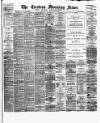 Eastern Morning News Friday 05 February 1892 Page 1