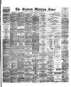 Eastern Morning News Monday 27 June 1892 Page 1