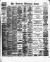 Eastern Morning News Monday 03 October 1892 Page 1