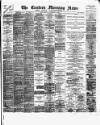 Eastern Morning News Monday 14 November 1892 Page 1