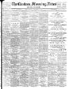 Eastern Morning News Tuesday 19 September 1899 Page 1