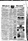 Wisbech Chronicle, General Advertiser and Lynn News Saturday 20 October 1860 Page 1